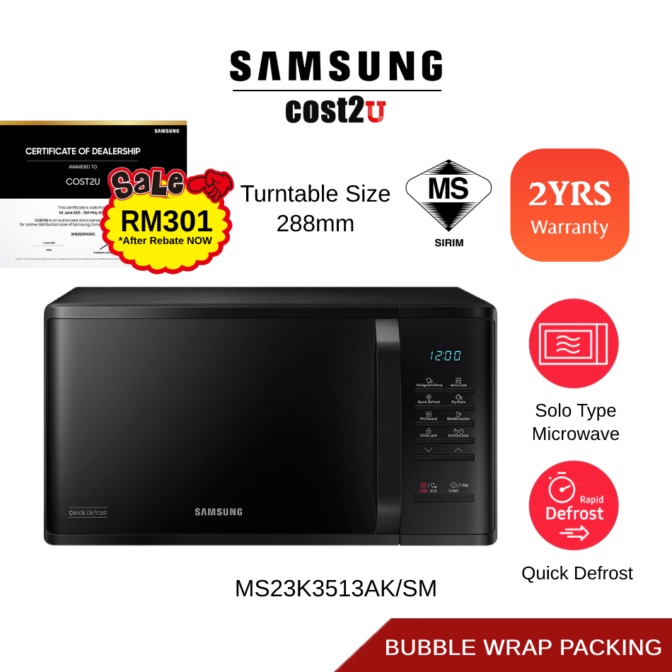 [2 𝙔𝙚𝙖𝙧𝙨 𝙒𝙖𝙧𝙧𝙖𝙣𝙩𝙮] Samsung 23L Solo Microwave Oven with Quick Defrost | MS23K3513AK/SM (Ketuhar Gelombang Mikro,微波炉)