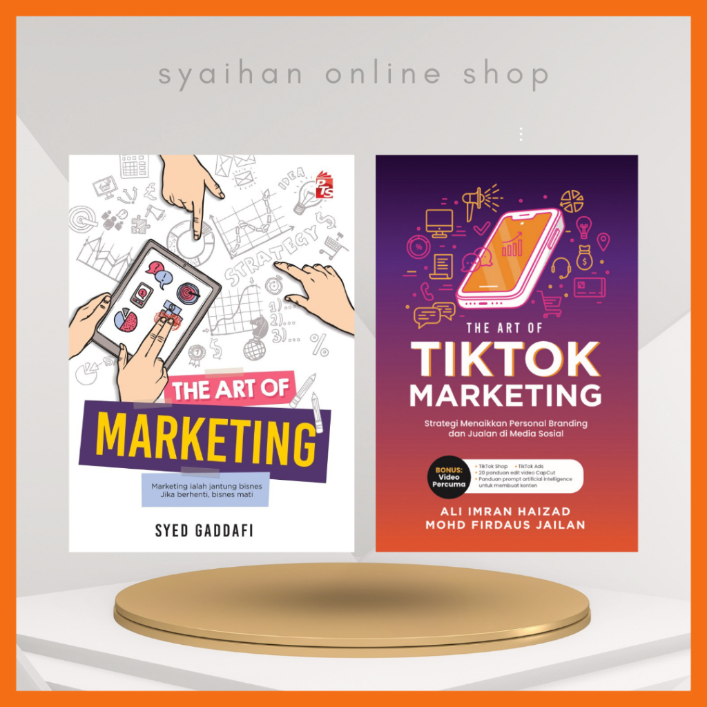 PUTEH PRESS The Art of TikTok Marketing | PTS The Art of Marketing oleh Syed Gaddafi