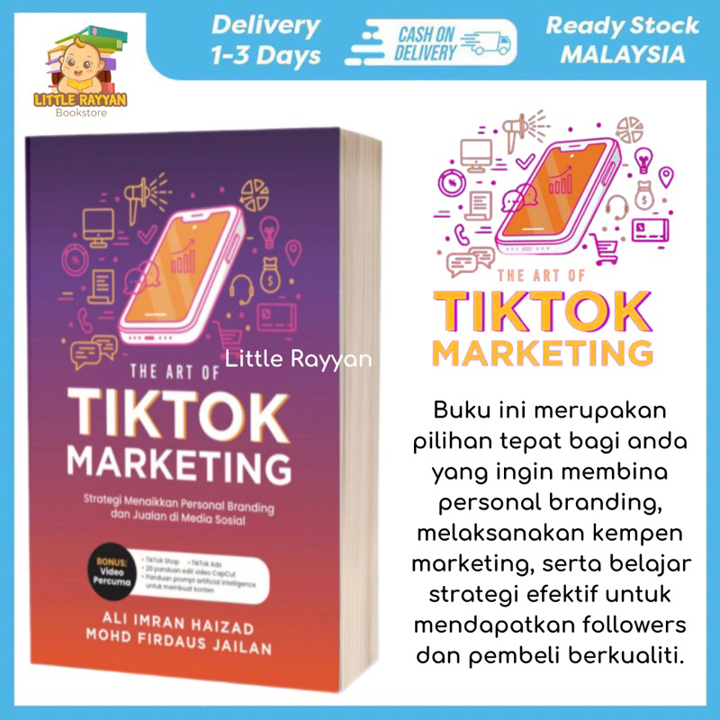 THE ART OF TIKTOK MARKETING oleh Ali Imran Haizad, Mohd Firdaus Jailan