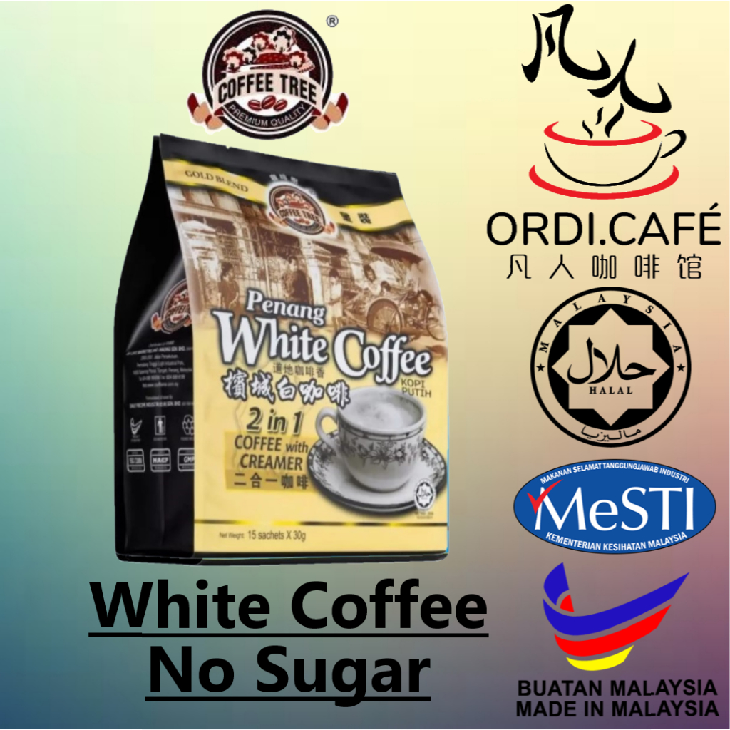 Coffee Tree Penang 2 in 1 Creamer White Coffee Kopi Putih 15’s x 30g