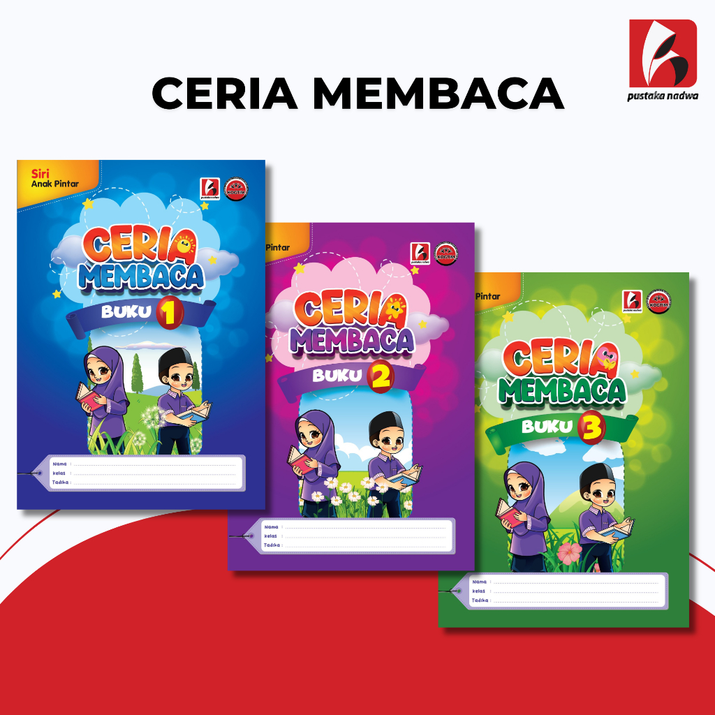 [PUSTAKA NADWA] Buku Ceria Membaca - Buku Belajar Membaca Secara Berperingkat untuk Anak - Anak Prasekolah