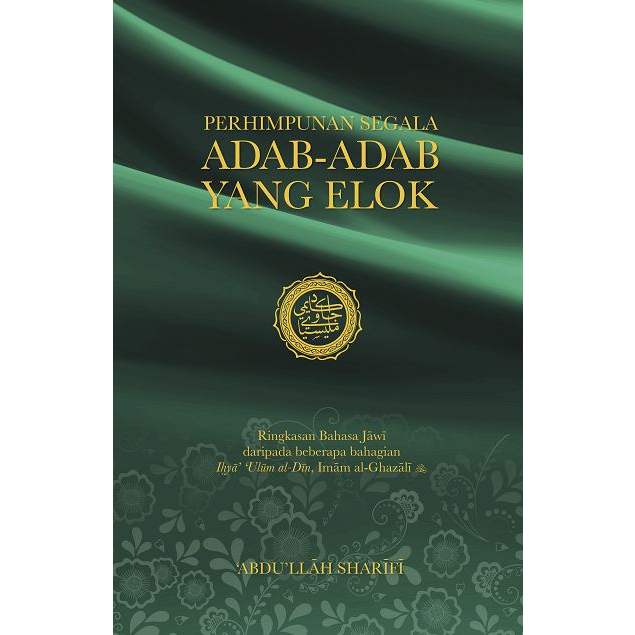 PERHIMPUNAN SEGALA ADAB-ADAB YANG ELOK [AKADEMI JAWI | GI]