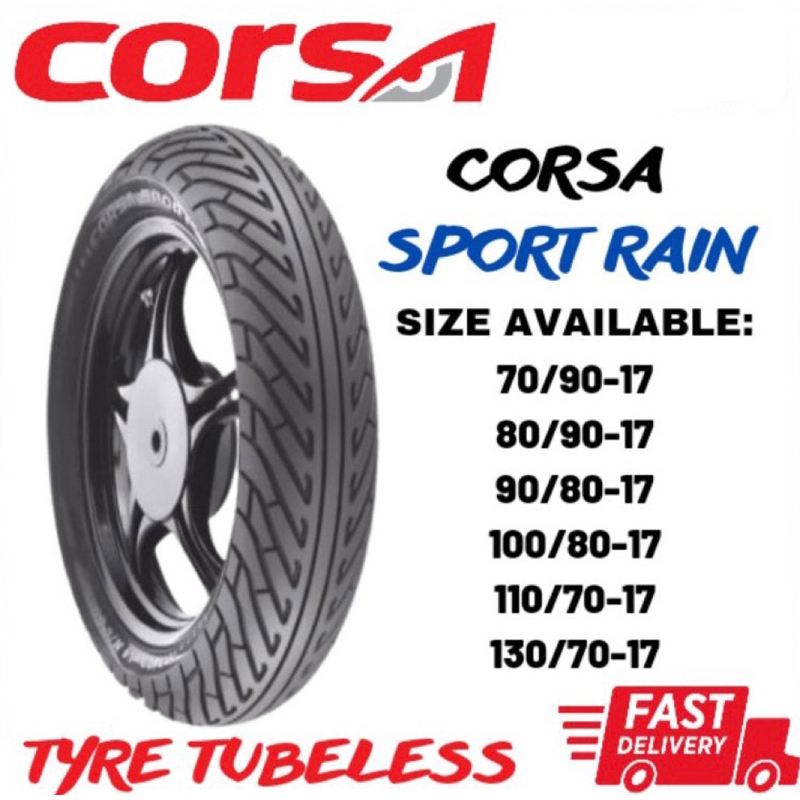 TAYAR CORSA SPORT RAIN TIUBLESS TYRE LC135 LAGENDA FZ150 Y15 Y16 RS150 RSX EX5 WAVE KRISS PCX 150 VARIO 160