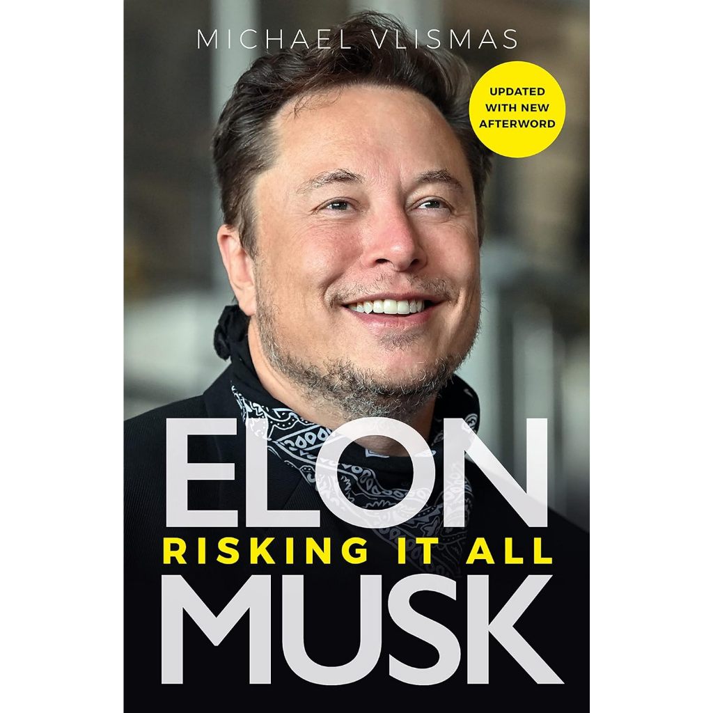 Elon Musk: Risking It All By Michael Vlismas (Paperback) ISBN: 9781915563101