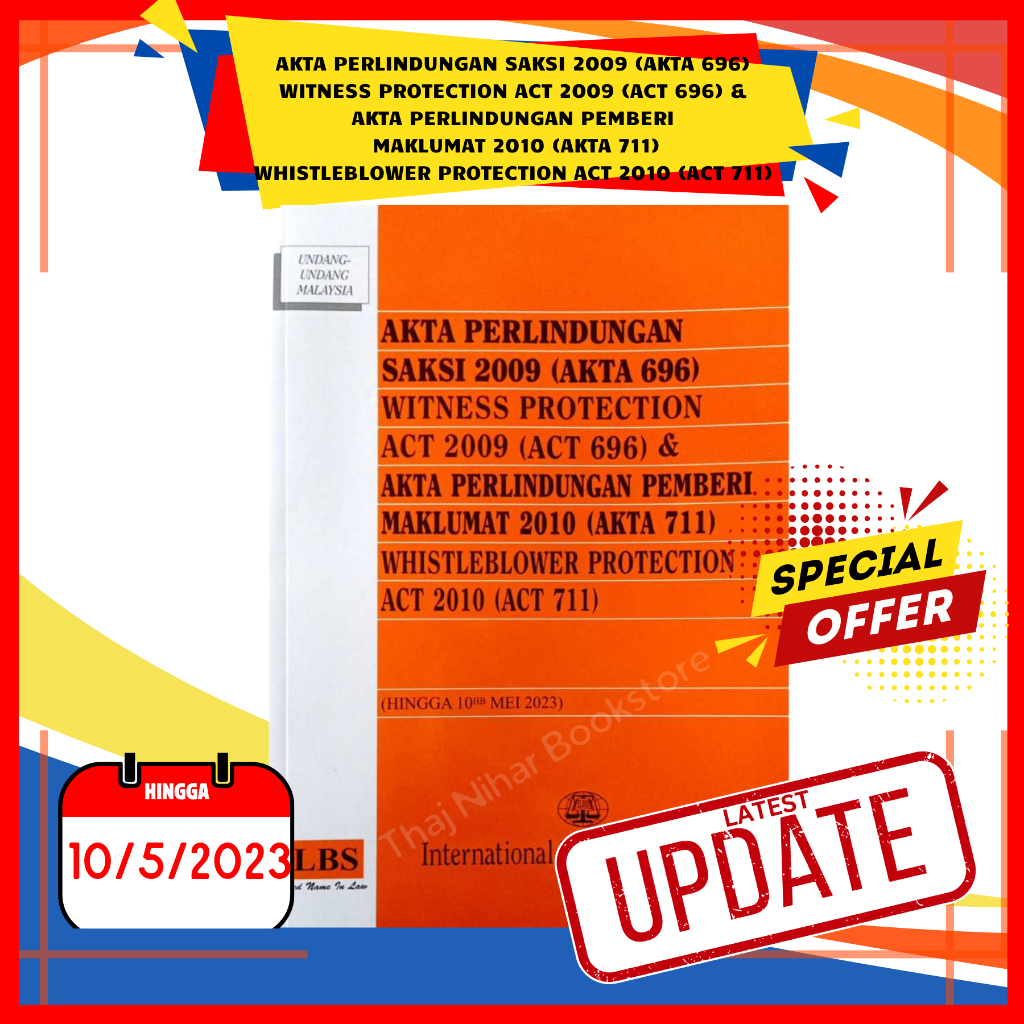 Witness Protection Act 2009 (Act 696) & Whistleblower Proctection Act 2010 (Act 711) 10th May 2023 - ILBS