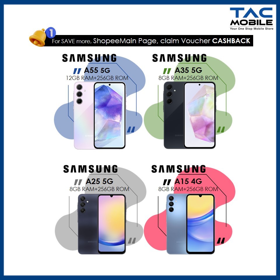 SAMSUNG GALAXY A55 5G/GALAXY A35 5G/A25 5G/A15 4G 100% ORIGINAL BY SAMSUNG MALAYSIA