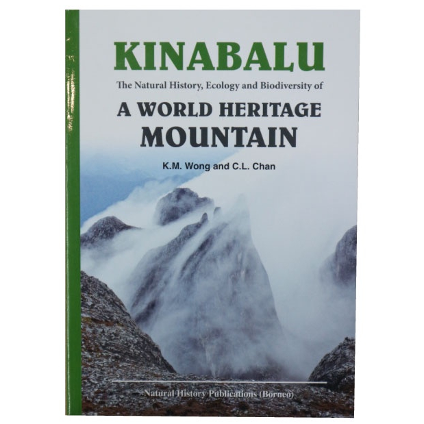 Sabah Book - Kinabalu: The Natural History, Ecology and Biodiversity of a World Heritage Mountain