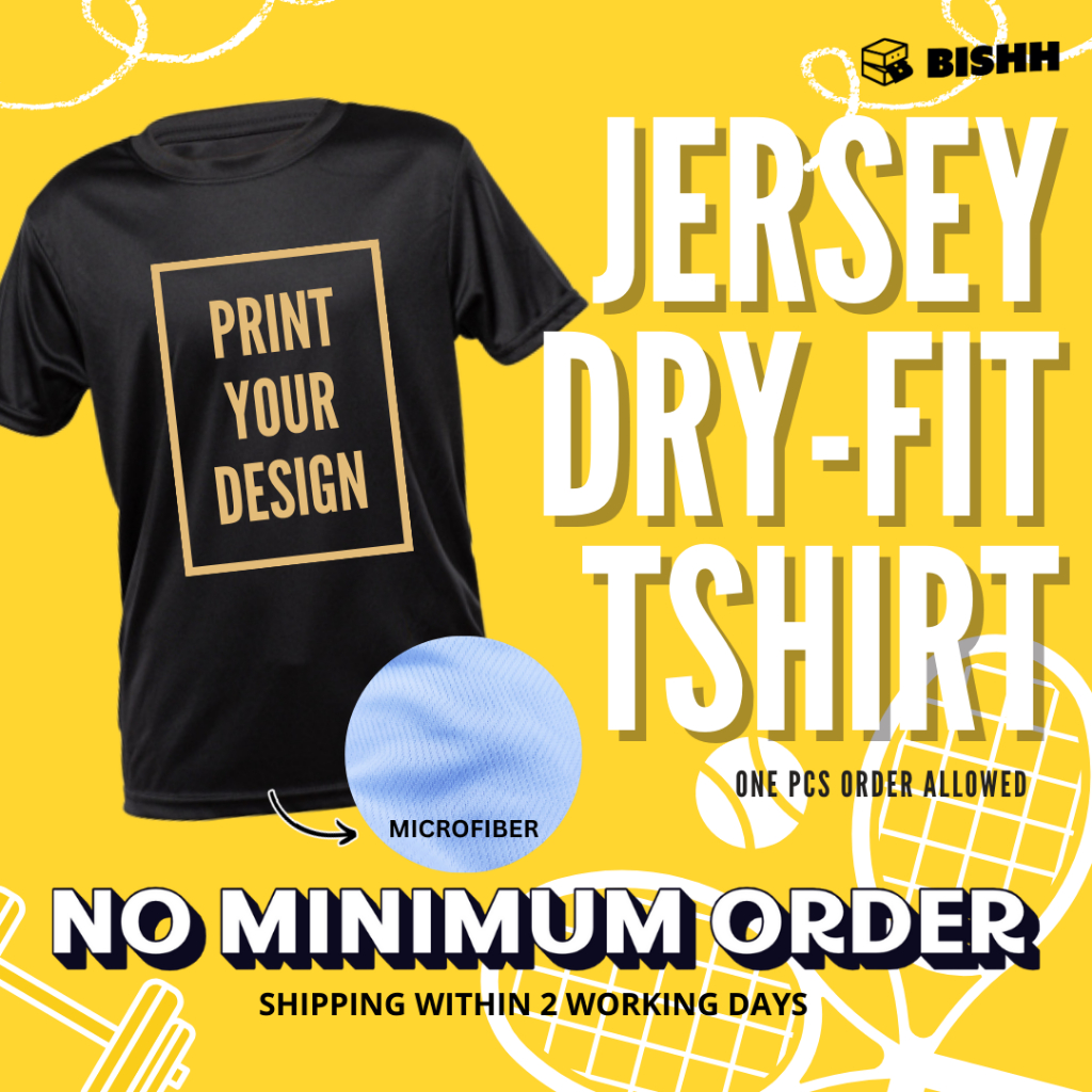 [ NO MOQ ] CUSTOM MADE DRIFIT MICROFIBER JERSEY PRINTING ! READ DESCRIPTION BEFORE ORDERING !