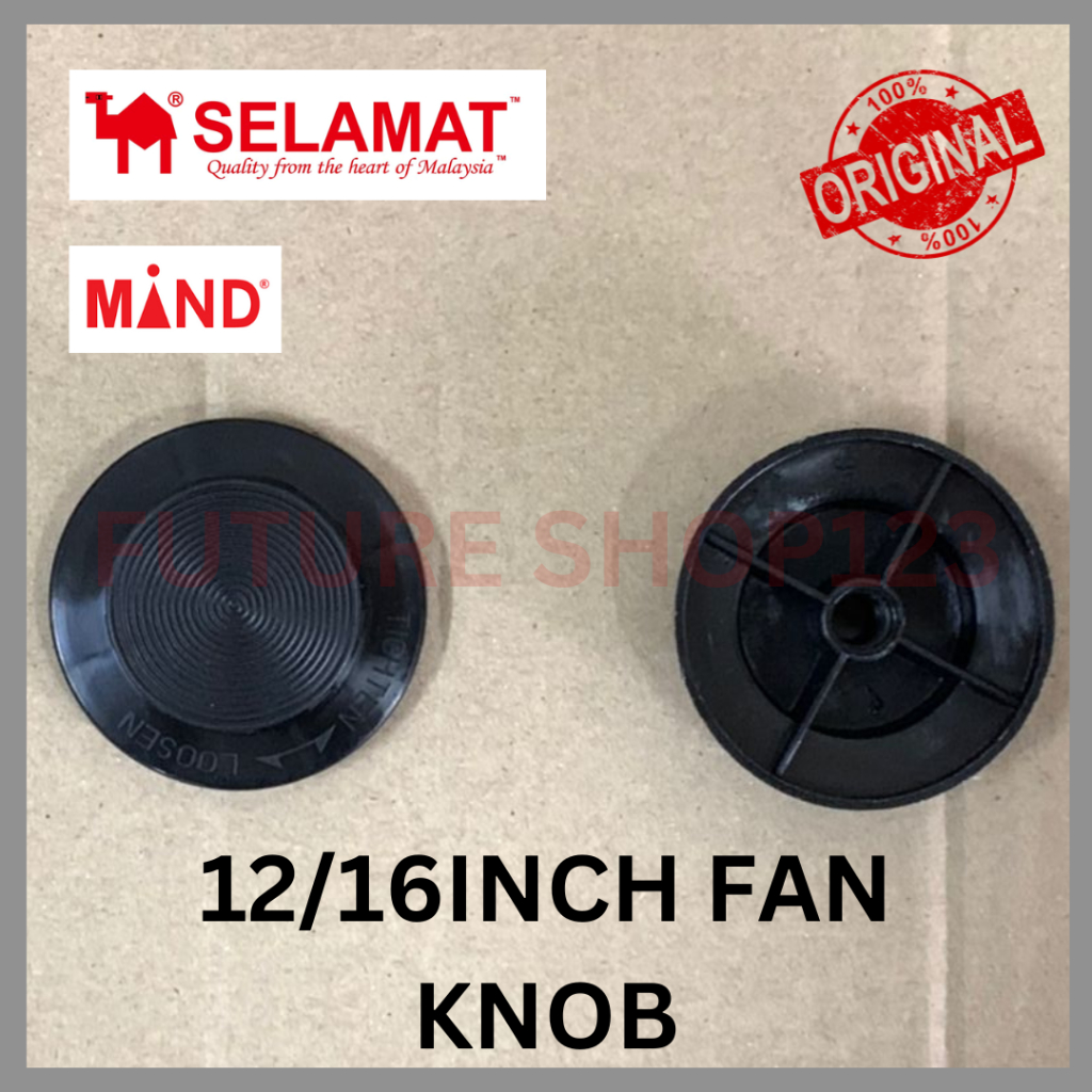 SELAMAT FAN KNOB MIND FAN KNOB 12INCH 16INCH FAN LOCK/SELAMAT WALL FAN FAN KNOB/TABLE FAN FAN KNOB/SELAMAT fan knob