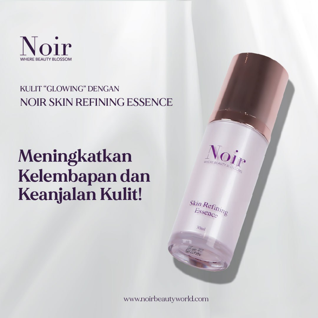 Noir SKIN REFINING ESSENCE ▫️ Noir Skincare ▫️Noir Supplement ▫️Noir Cosmetics