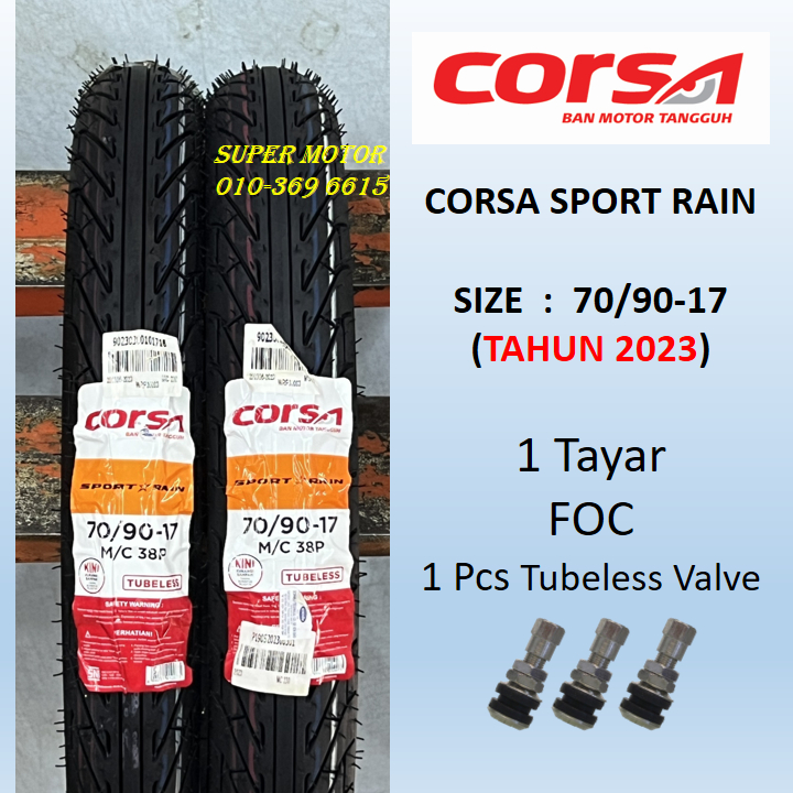 TAYAR CORSA SPORT RAIN TIUBLESS TYRE LC135 LAGENDA FZ150 Y15 Y16 RS150 RSX EX5 WAVE KRISS PCX 150 VARIO 160
