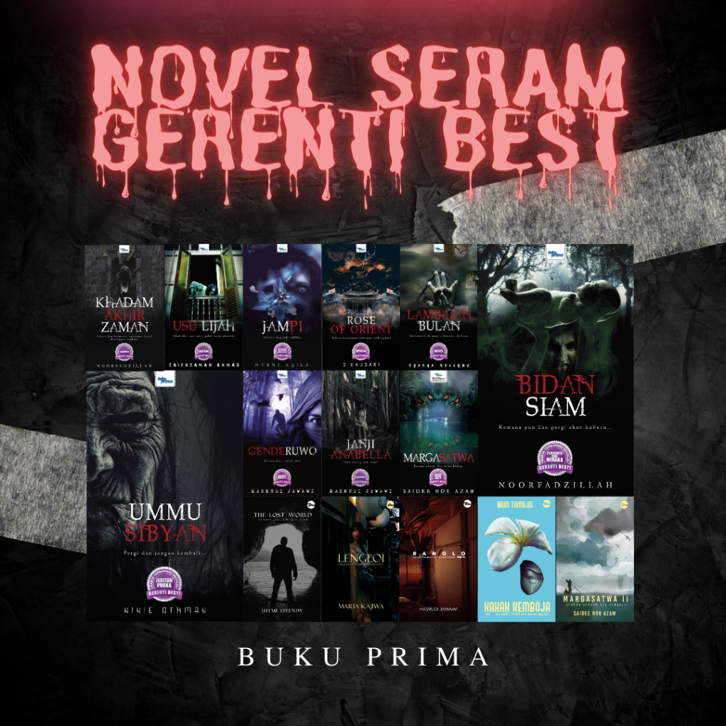 Novel Seram Gerenti Best [Janji Anabella | Hijab | Bidan Siam | Jampi | Khadam | Ummu Sibyan] [Buku Prima]