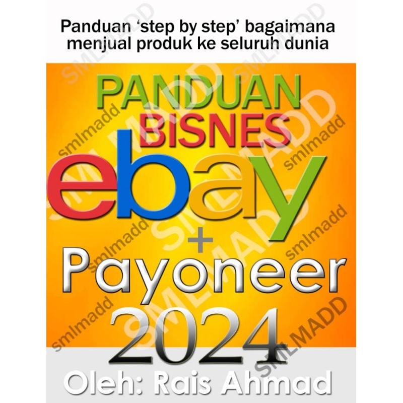 2024 Ebook Panduan Lengkap Buat Duit Jual Produk & Dropship ebay Payoneer + Bimbingan & 10 ebook Bonus PERCUMA export