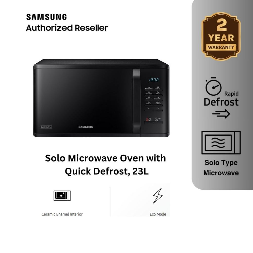 (2 𝙔𝙚𝙖𝙧𝙨 𝙒𝙖𝙧𝙧𝙖𝙣𝙩𝙮) Samsung 23L Solo Microwave Oven with Quick Defrost  (MS23K3513AK)  微波炉