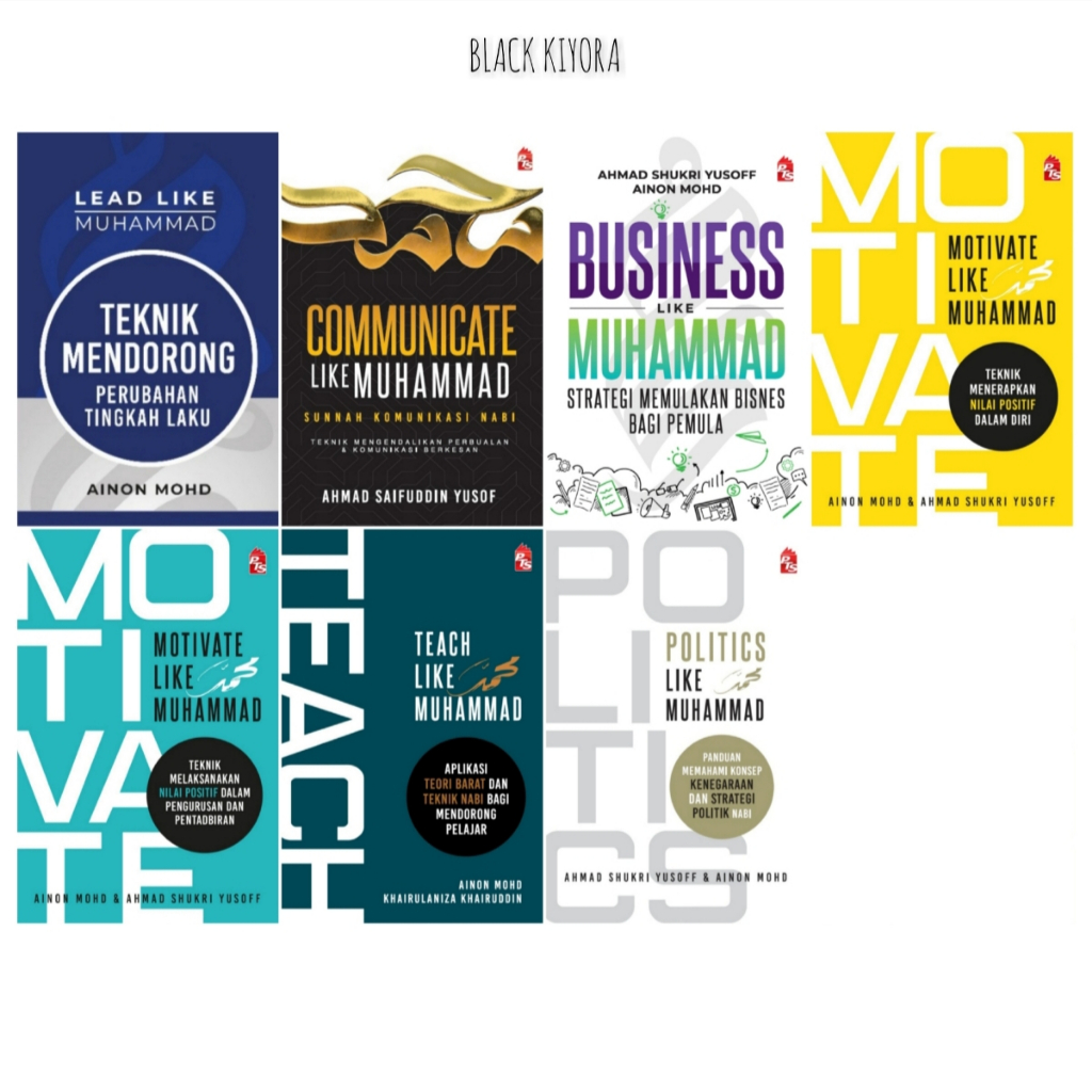 PTS | BUKU BAHASA MELAYU | LEAD LIKE MUHAMMAD, COMMUNICATE, BUSINESS, MOTIVATE, TEACH, POLITICS | AINON, AHMAD