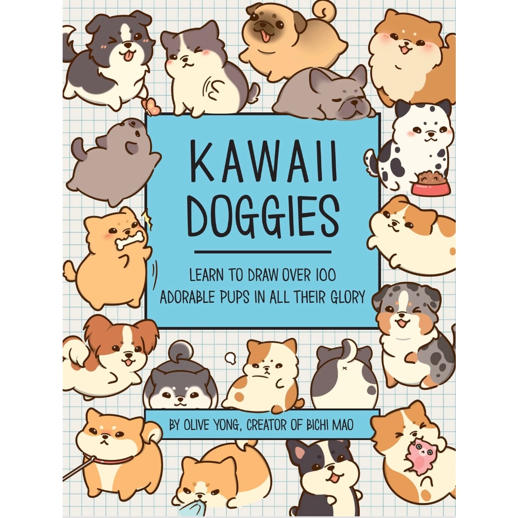 (eBook PDF) Kawaii Doggies: Learn to Draw 75 Adorable Pups in All their Glory