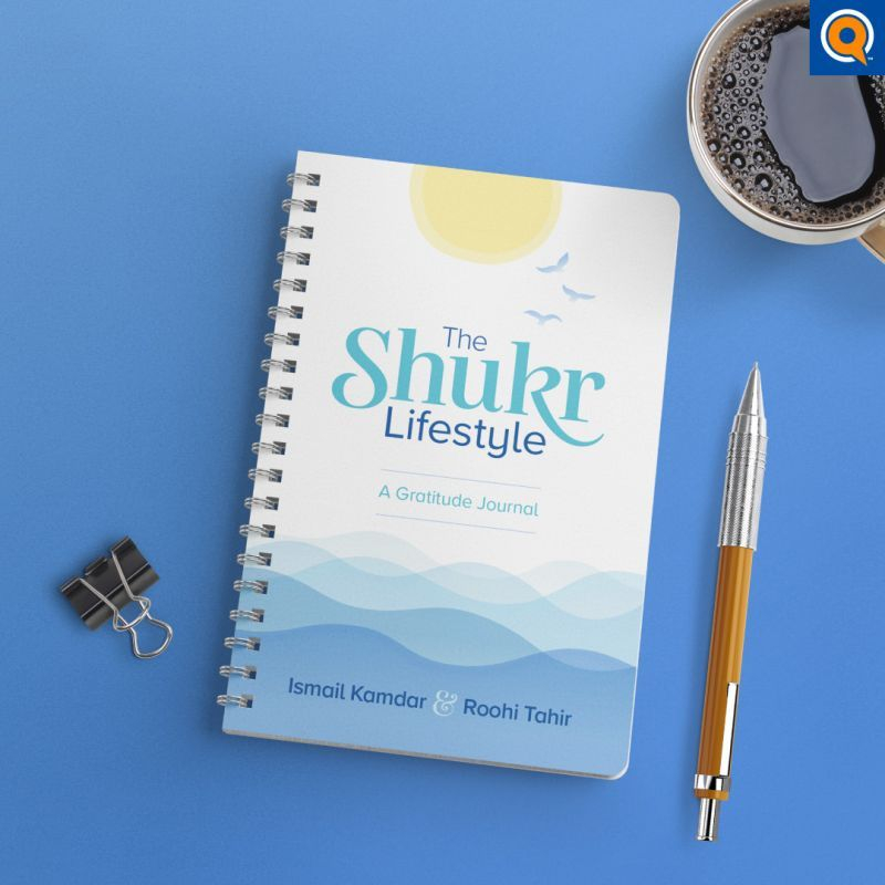 The Shukr Lifestyle - A Gratitude Journal | Islamic