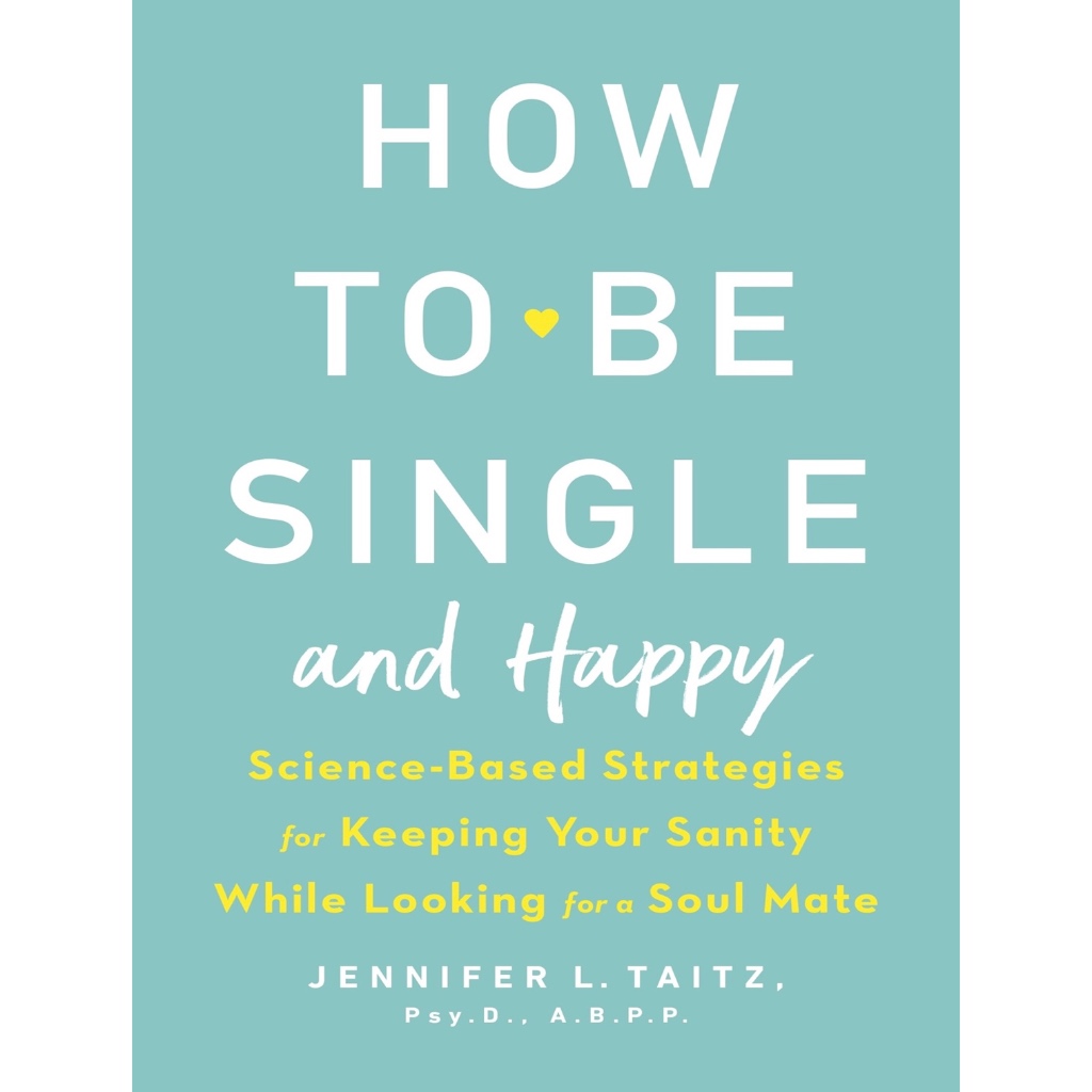(eBook PDF) How to Be Single and Happy
