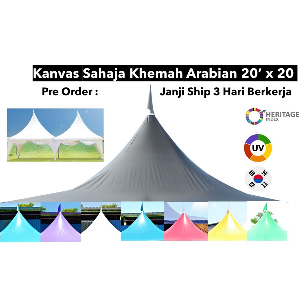 Arabian Design 20' x 20' UV Canvas Only Canopy Tent Roof Top Kanvas Korea Saja Bumbung Khemah Kanopi Arabian 20 kaki