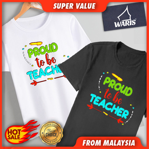 HOT Proud To Be A Teacher 01 T-Shirt Kids & Adult - 100% Cotton QAM