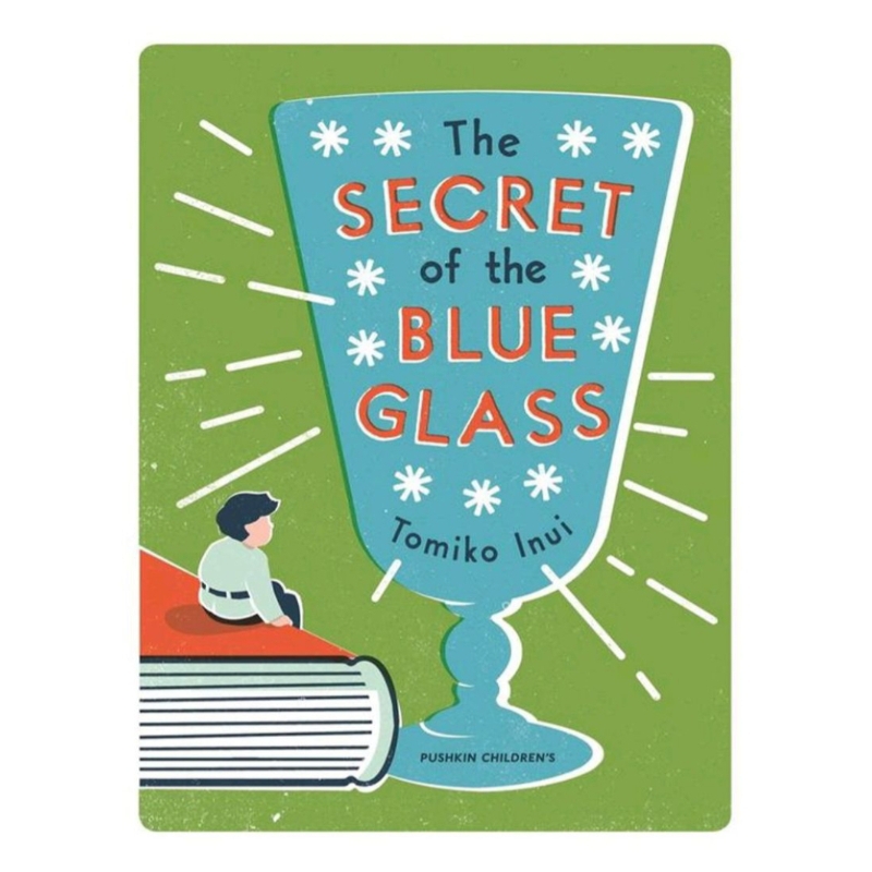 The Secret Of The Blue Glass by Tomiko Inui