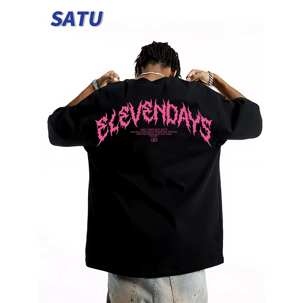 【READY STOCK】 SATU 2025 fashion T-shirt elevendays edpinked ledblackked l edwhite combed24s T-shirt for boys gitls viral