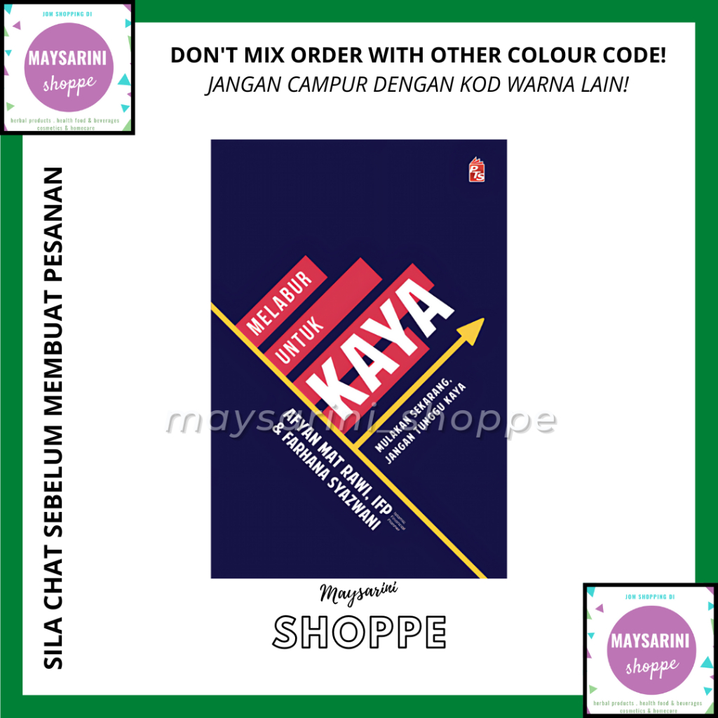 Melabur Untuk Kaya oleh Afyan Mat Rawi & Farhana Syazwani PTS Publishing House