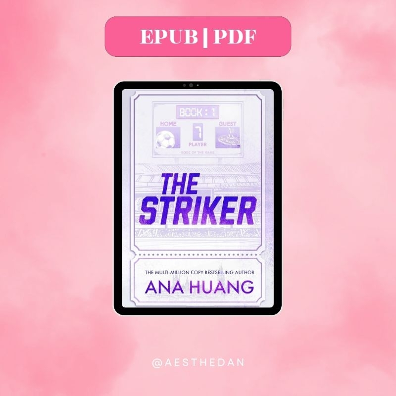 [EBOOK] the striker by ana huang ebook pdf file english digital book novel