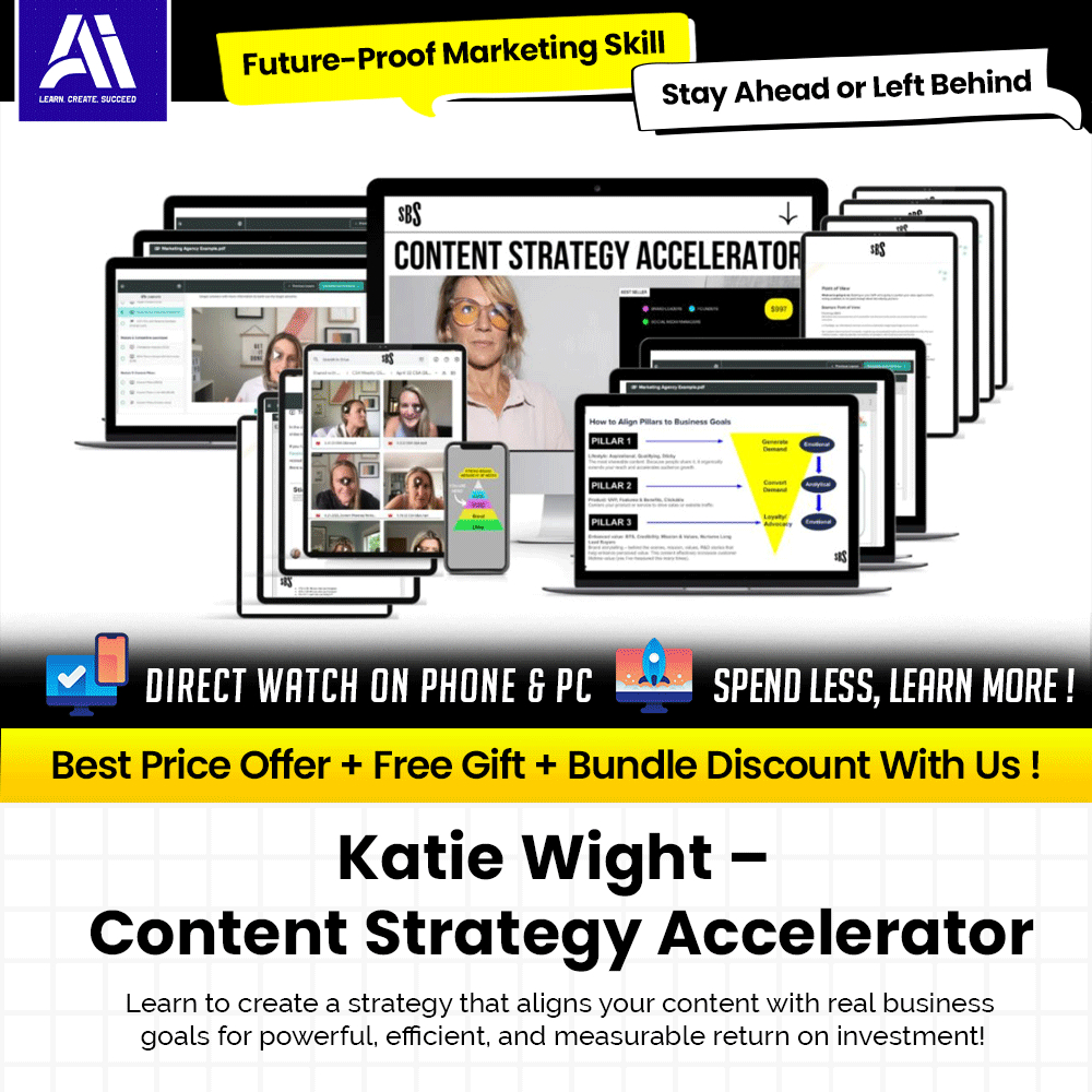 Video Course - Katie Wight – Content Strategy Accelerator | Chatgpt Marketing Course | AI Marketing