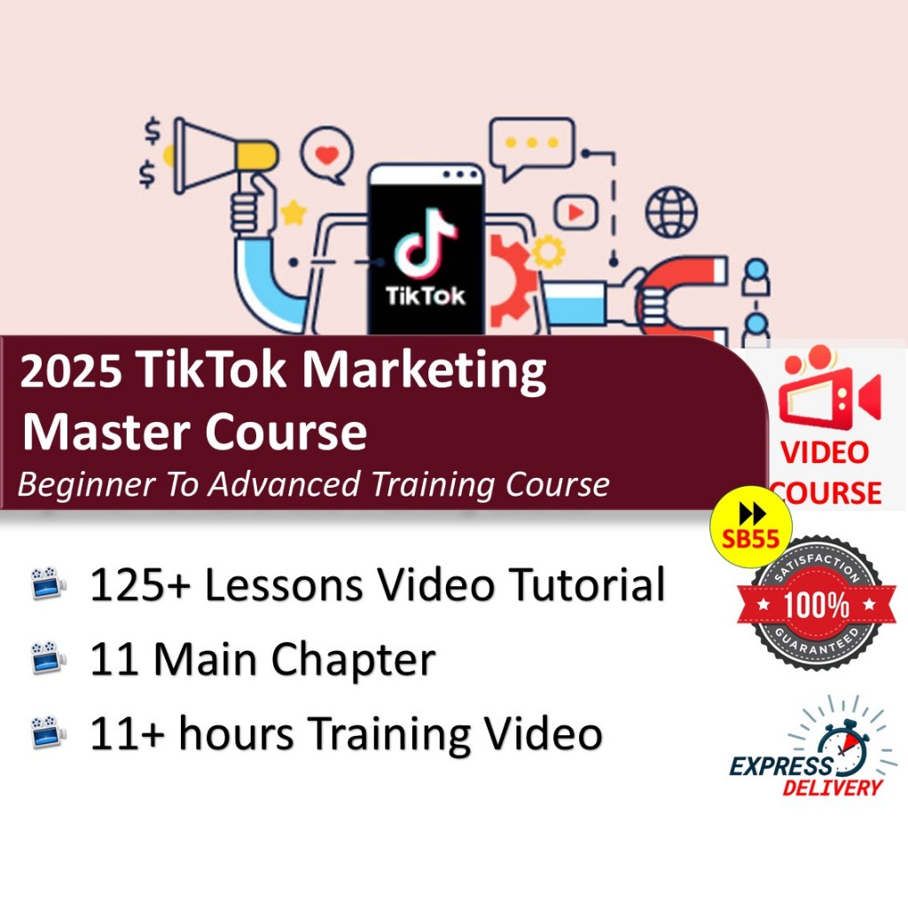 [Video Course] 2025 TikTok Marketing Master Course - Beginner To Advanced Training Course [125 Lessons Video Tutorial]