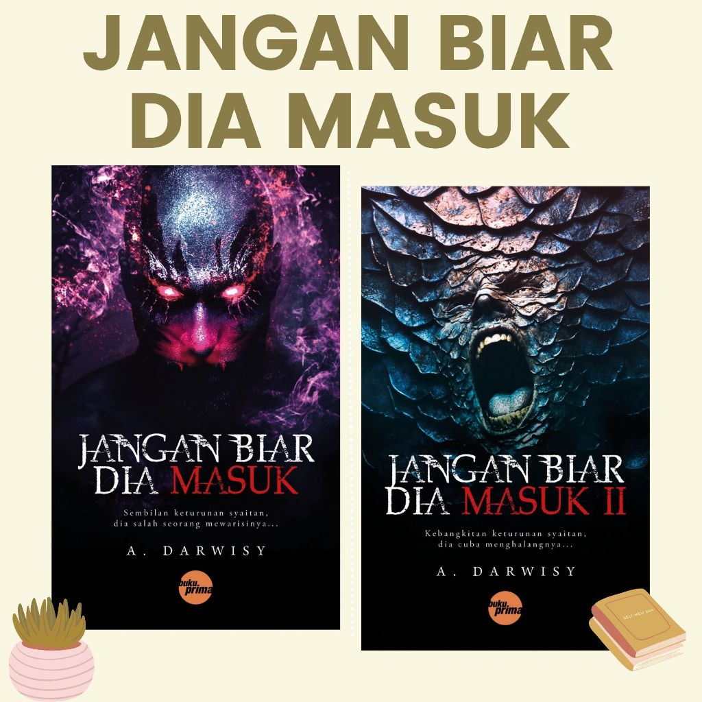 Jangan Biar Dia Masuk By A.Darwisy (buku prima)