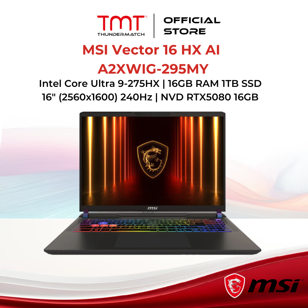 MSI Vector 16 HX AI A2XWIG-295MY Gaming Laptop | Intel Core Ultra 9-275HX | 16GB RAM 1TB SSD | 16" (