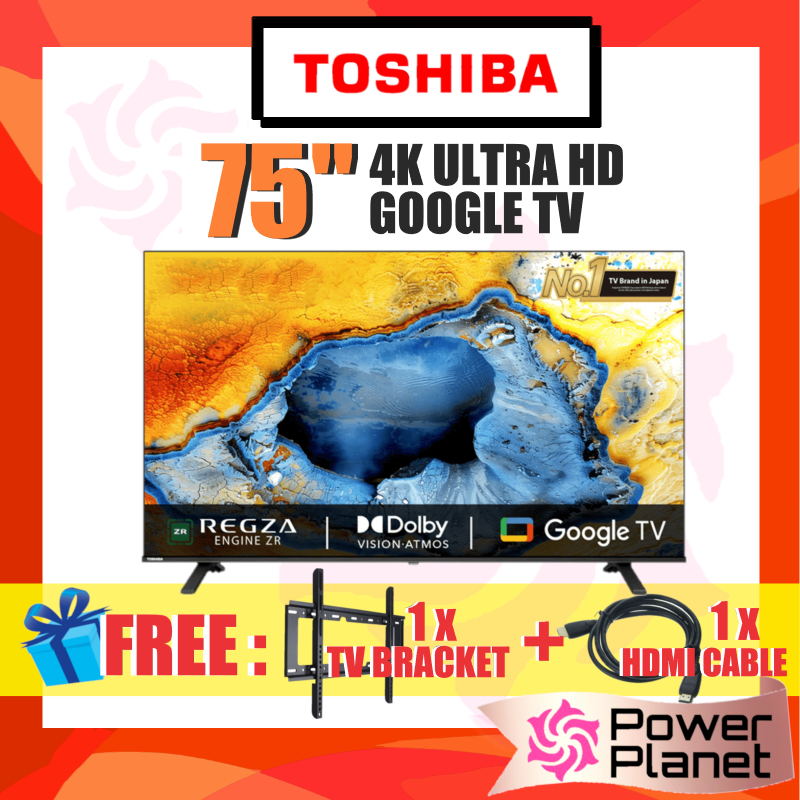 [FREE TV BRACKET & HDMI CABLE] Toshiba 75'' C350NP 4K UHD Google Smart TV 75C350NP Television