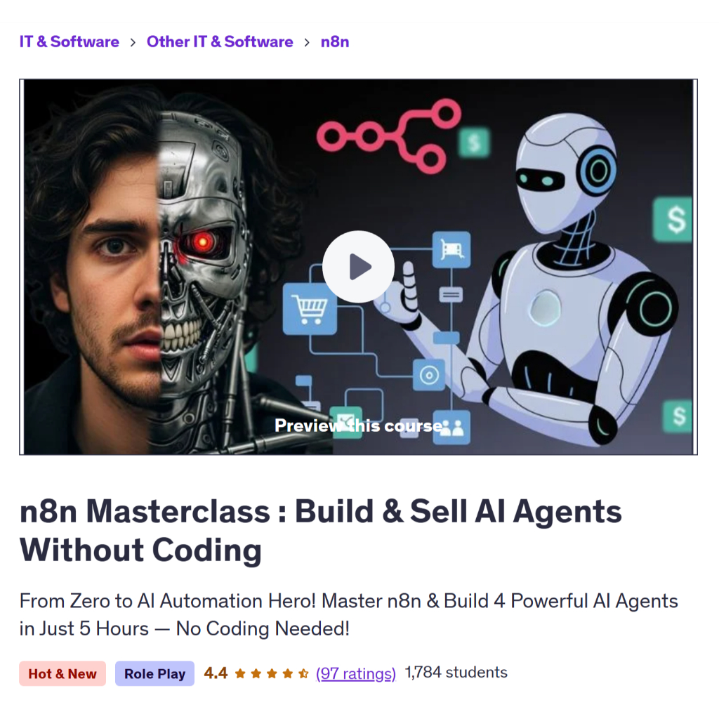 Ai n8n Video Course-n8n Masterclass : Build & Sell AI Agents Without Coding