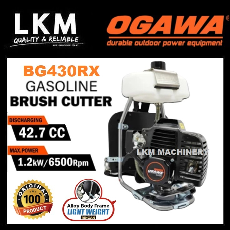 OGAWA BG430RX Heavy Duty Brush Cutter 42.7CC Mesin Potong Rumput | Alloy Steel Frame | Chromed Shaft