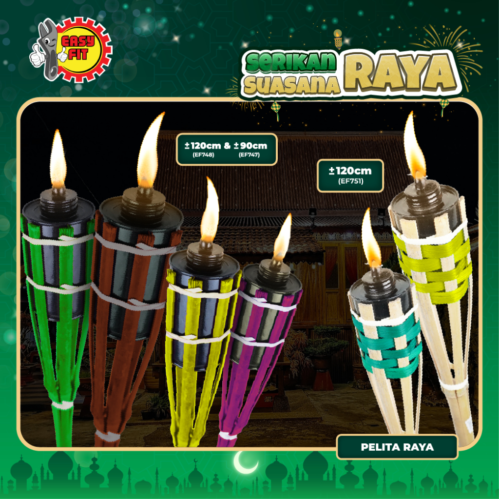 EASYFIT PELITA RAYA BULUH - 90CM /120CM FOR RAYA DECORATION (RANDOM WARNA) /EASYFIT MINYAKTANAH BOTTLE KEROSENE 400ML