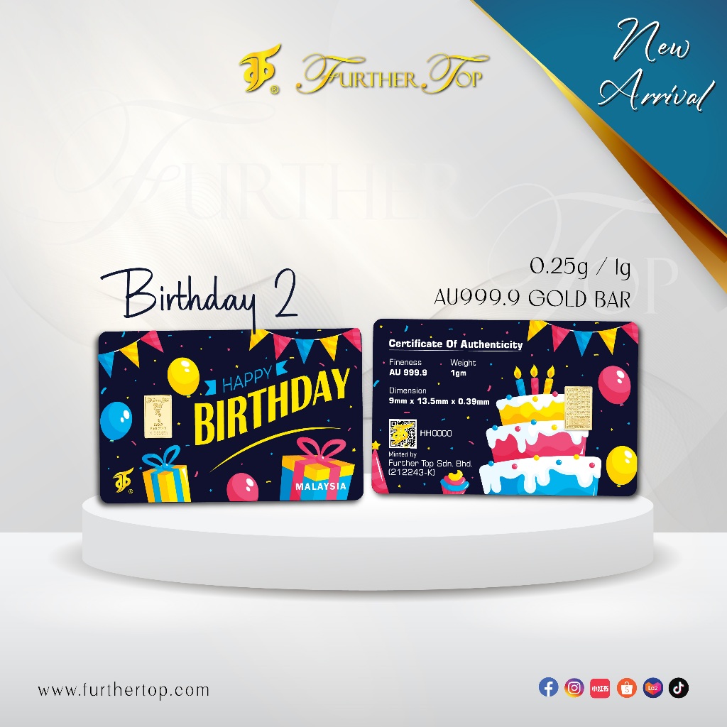 Gold Bar ( 0.25g / 1g ) 999.9 Further Top - HAPPY BIRTHDAY II (Emas | 小金条 | 足金牌)