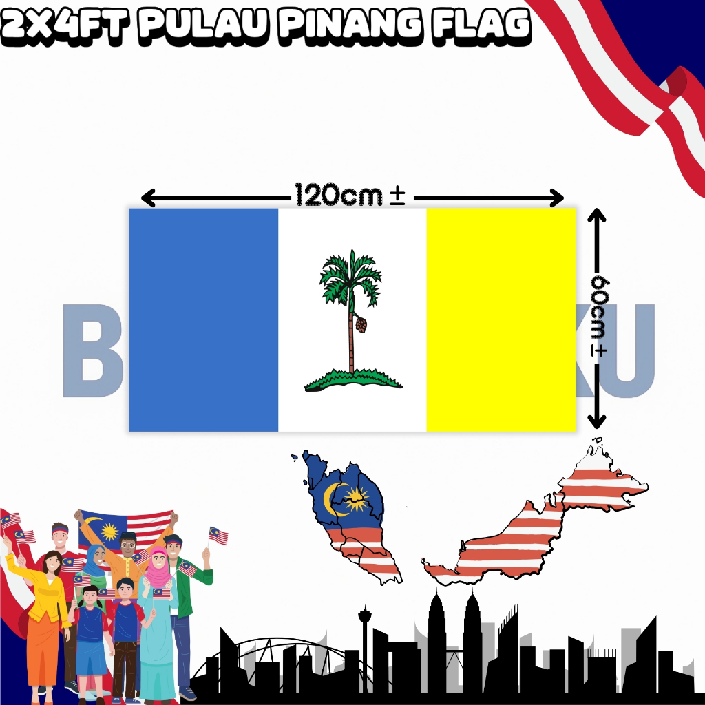 【Benderaku】Pulau Pinang Flag 2x4ft  Nylon Polyester Pulau Pinang Pulau Mutiara Flag -8658