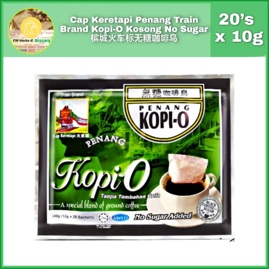 Cap Keretapi Penang Train Brand Kopi-O Kosong No Sugar 槟城火车标无糖咖啡乌 (20’s x 10g) 商 咖啡