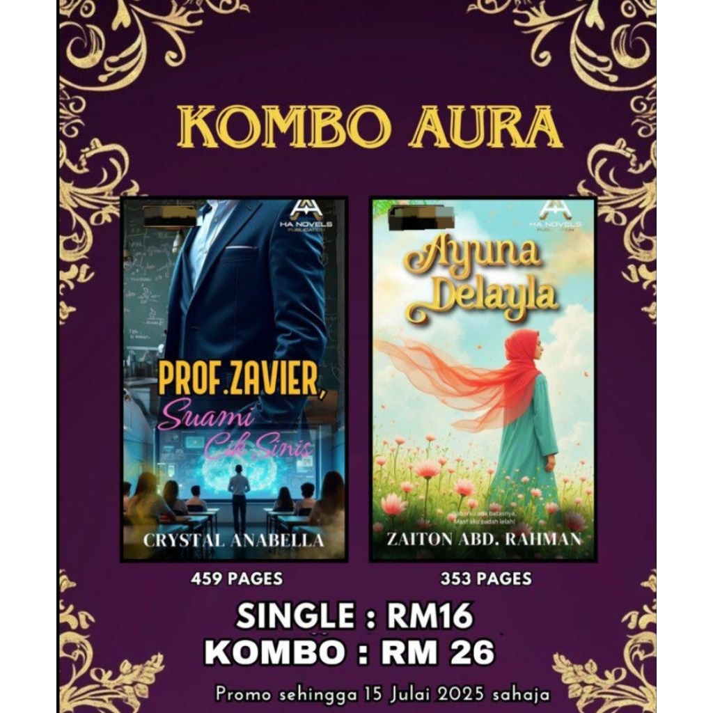 [KOMBO AURA] PROF . ZAVIER SUAMI CIK SINIS - CRYSTAL ANABELLA | AYUNA DELAYLA - ZAITON ABD RAHMAN