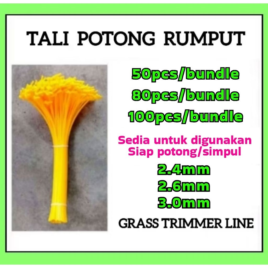TALI MESIN RUMPUT - GRASS TRIMMER LINE 2.4mm/2.6mm/3.0mm (siap potong/simpul)