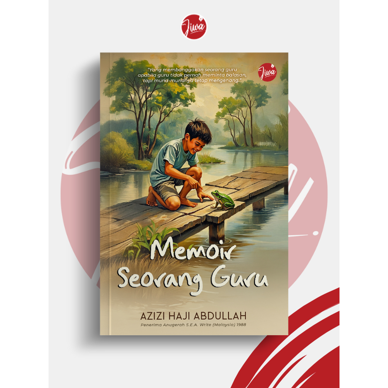 [Novel] MEMOIR SEORANG GURU | Azizi Haji Abdullah