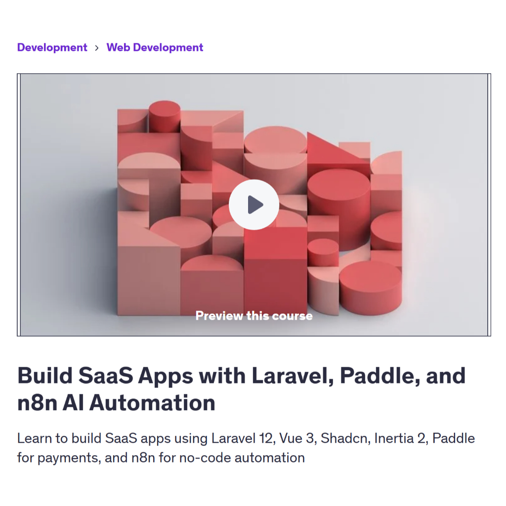 Ai n8n Video Course-Build SaaS Apps with Laravel, Paddle, and n8n AI Automation