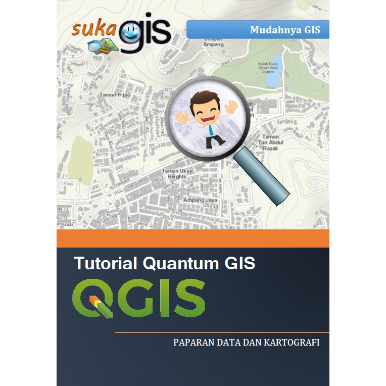 eBook QGIS - Paparan Data dan Kartografi (Format PDF)