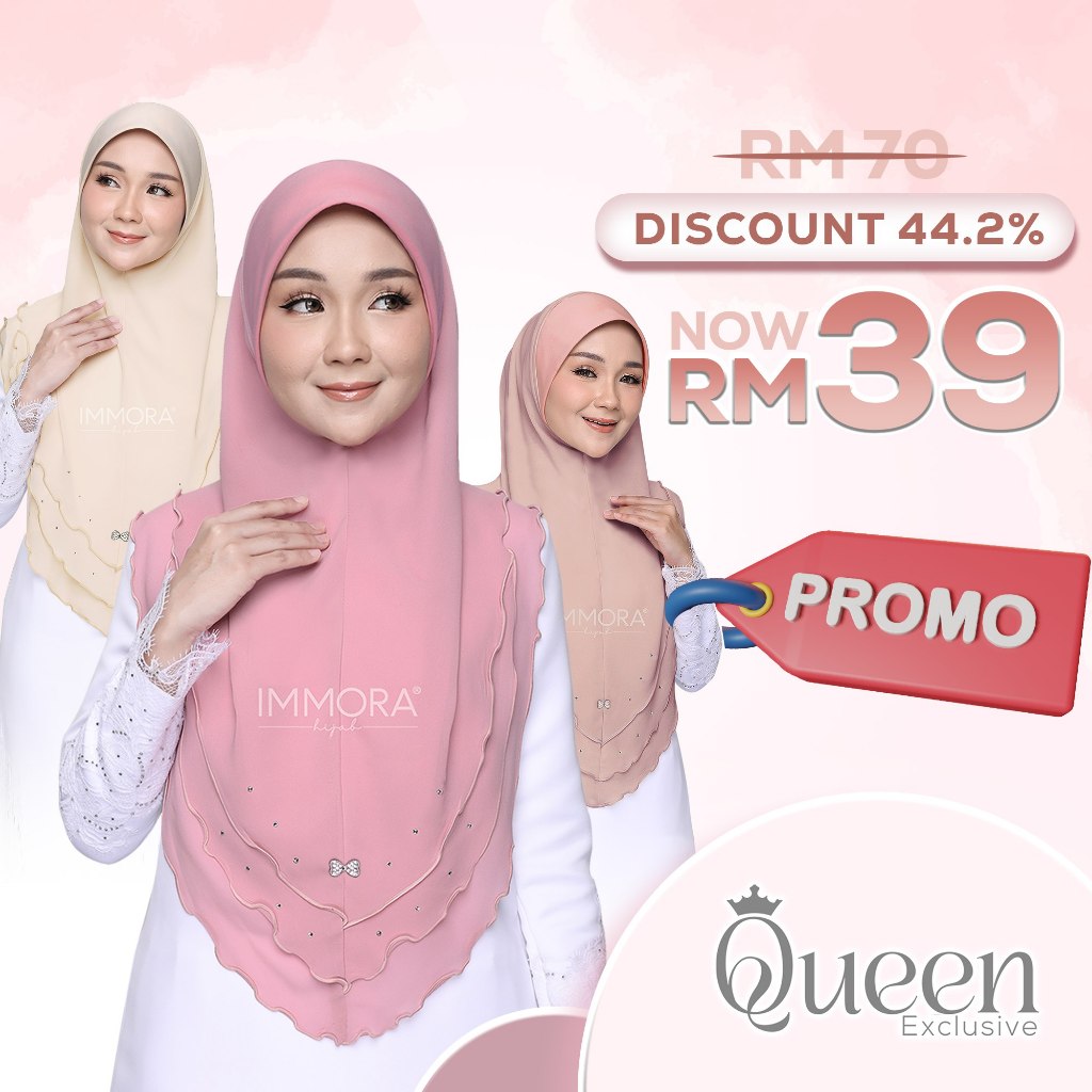 QUEEN EXCLUSIVE BY IMMORA HIJAB - TUDUNG SARUNG MODEN