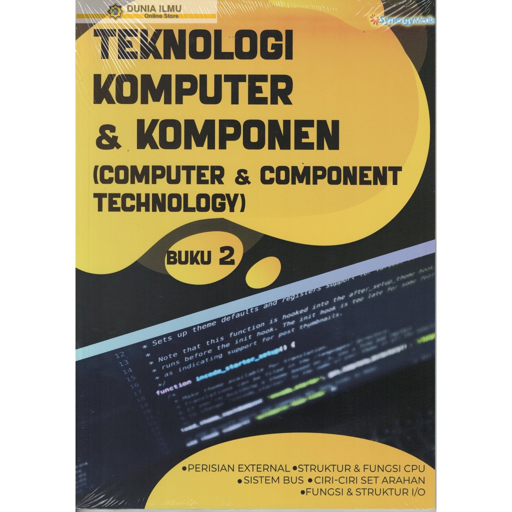 TEKNOLOGI KOMPUTER & KOMPONEN (COMPUTER & COMPONENT TECHNOLOGY) BUKU 2