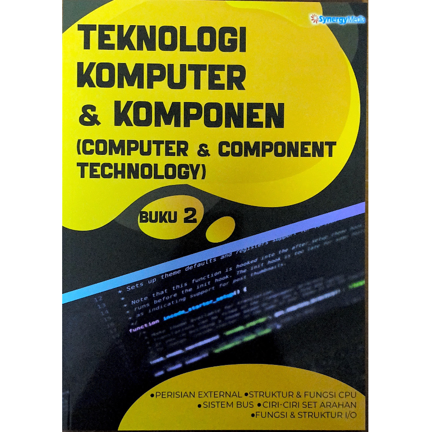 TEKNOLOGI KOMPUTER & KOMPONEN (COMPUTER & COMPONENT TECHNOLOGY) - BUKU 2