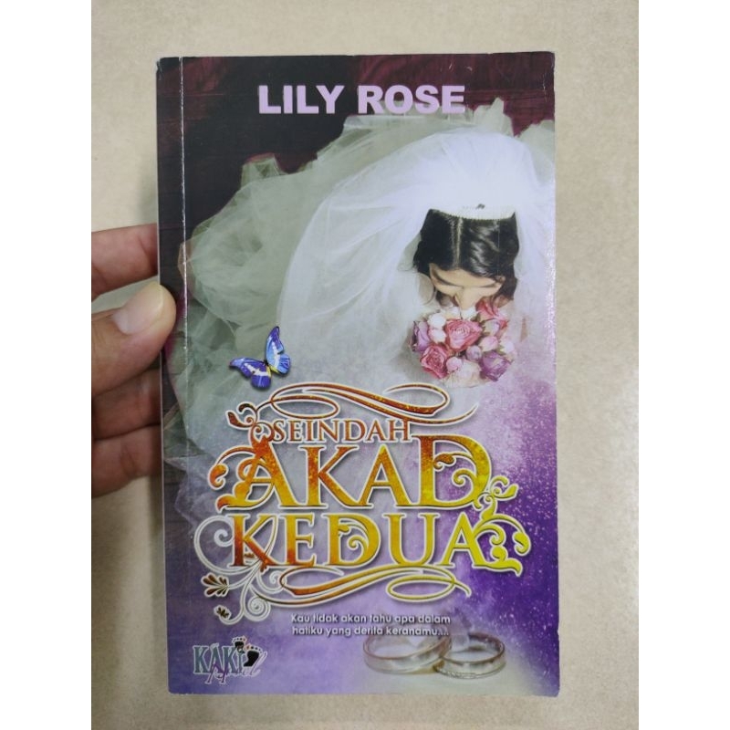 [BB] [Used] Seindah Akad Kedua by Lily Rose (Buku Novel Bahasa Malaysia)