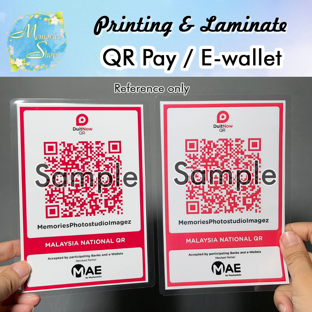 Printing & Laminate QR Pay Duit Now & E wallet (No Edit)