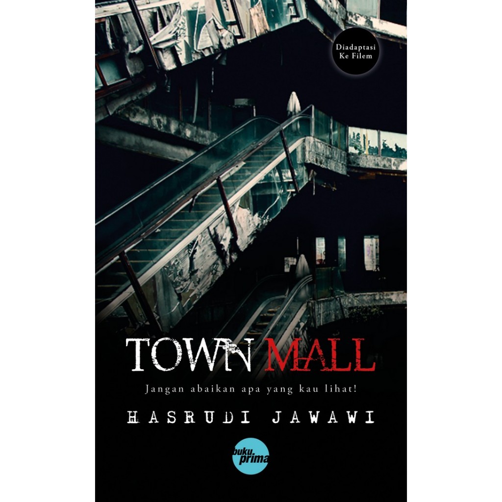 [Novel Seram] Town Mall By Hasrudi Jawawi